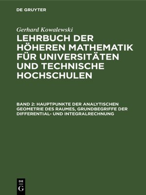 cover image of Hauptpunkte der analytischen Geometrie des Raumes, Grundbegriffe der Differential- und Integralrechnung